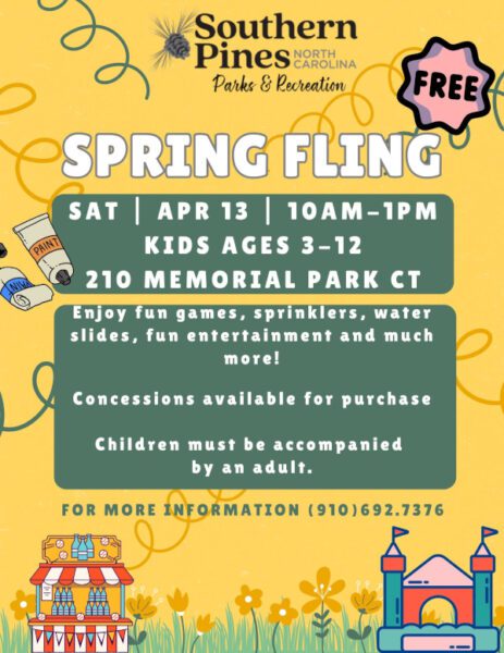 Southern Pines Spring Fling 2024 (Ages 3-12) | The Pines Times